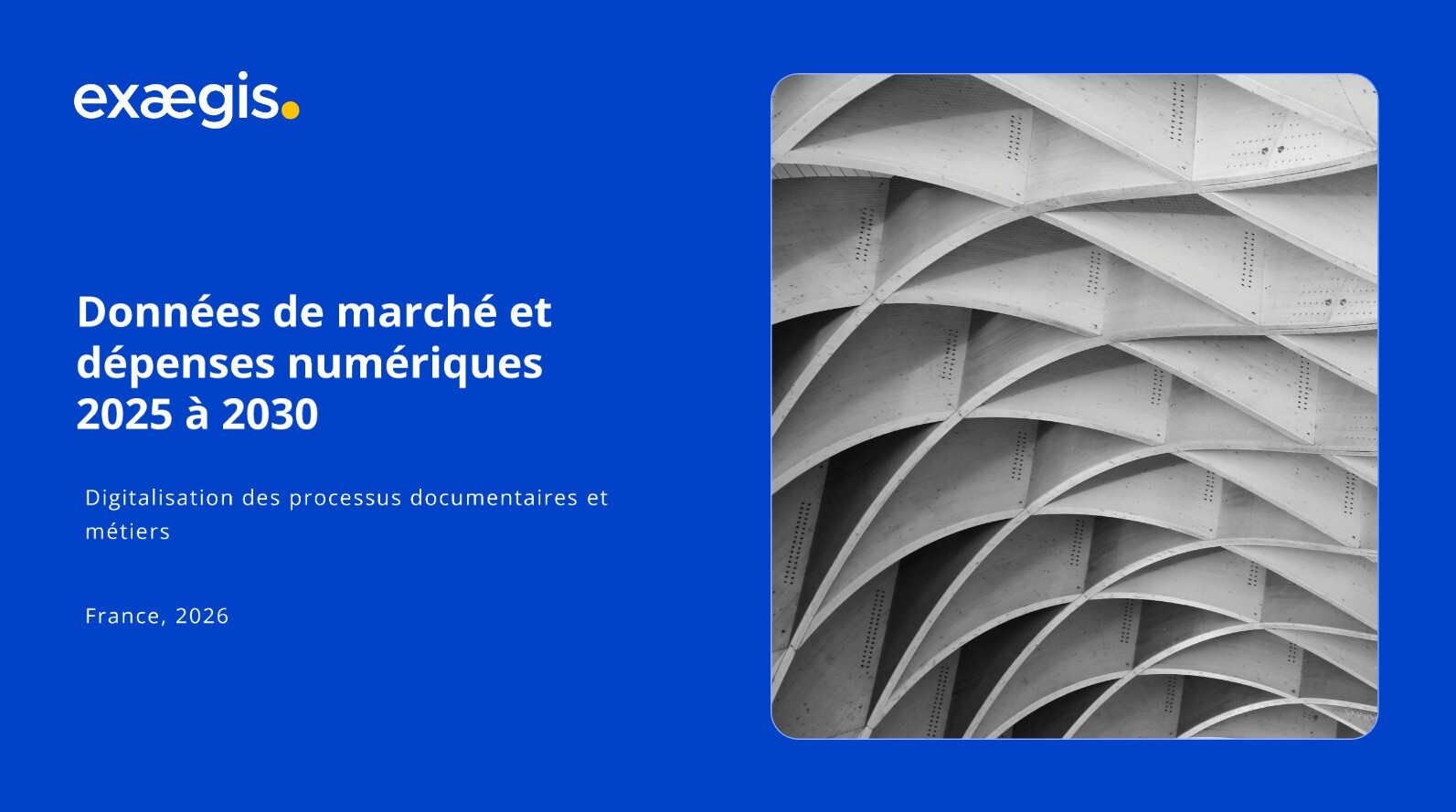 Digitalisation des processus - Données de marché et dépenses numériques 2025 à 2030-1 Digitalisation des processus - Données de marché et dépenses numériques 2025 à 2030-1