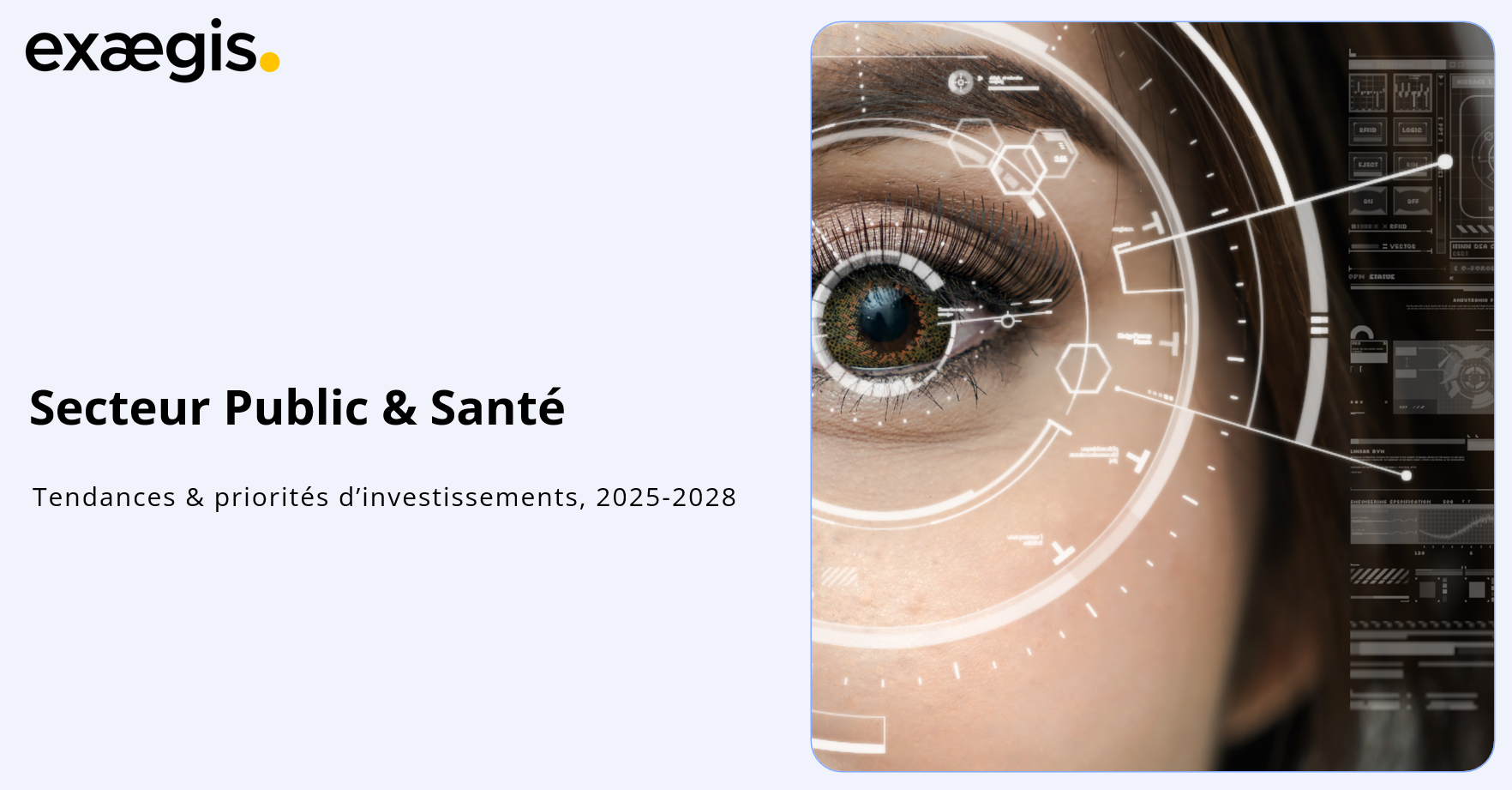 Secteur Public & Santé - Tendances & priorités dinvestissement, 2025-2028